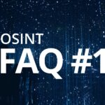 OSINT Investigations FAQ: What Information Can OSINT Find? 1 FAQ1 OSINT 900x600 2